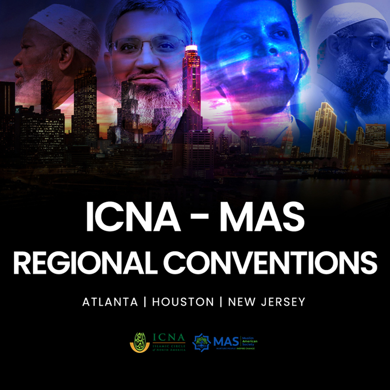 ICNA – MAS Regional Conventions