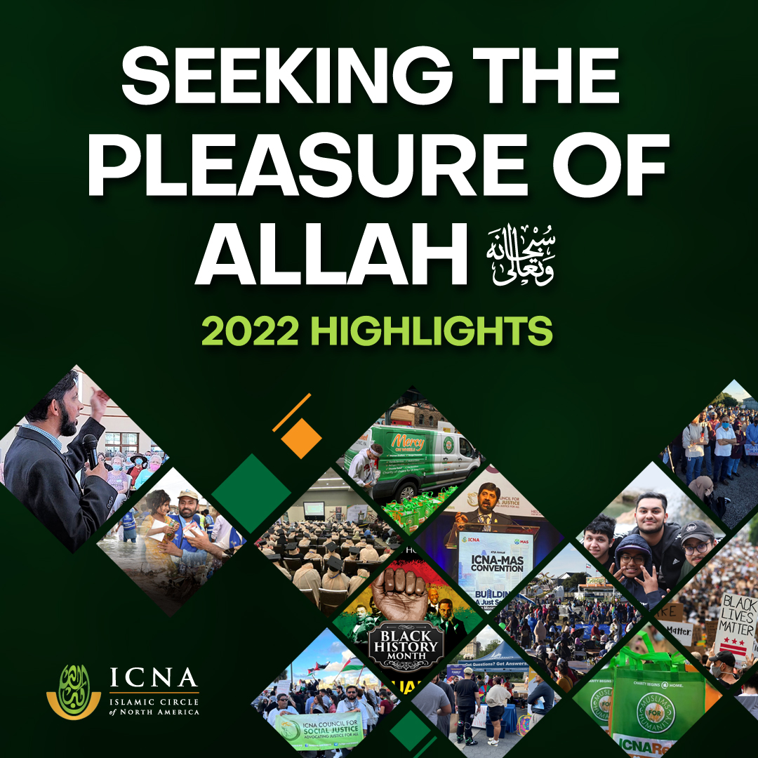 Seeking The Pleasure Of Allah – 2022 Highlights